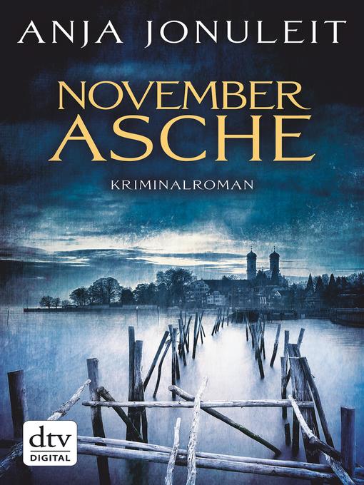 Title details for Novemberasche by Anja Jonuleit - Available